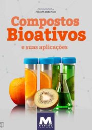 Compostos Bioativos e suas aplicações
