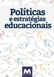 Políticas e Estratégias Educacionais